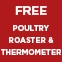 Poultry Roaster & Thermometer